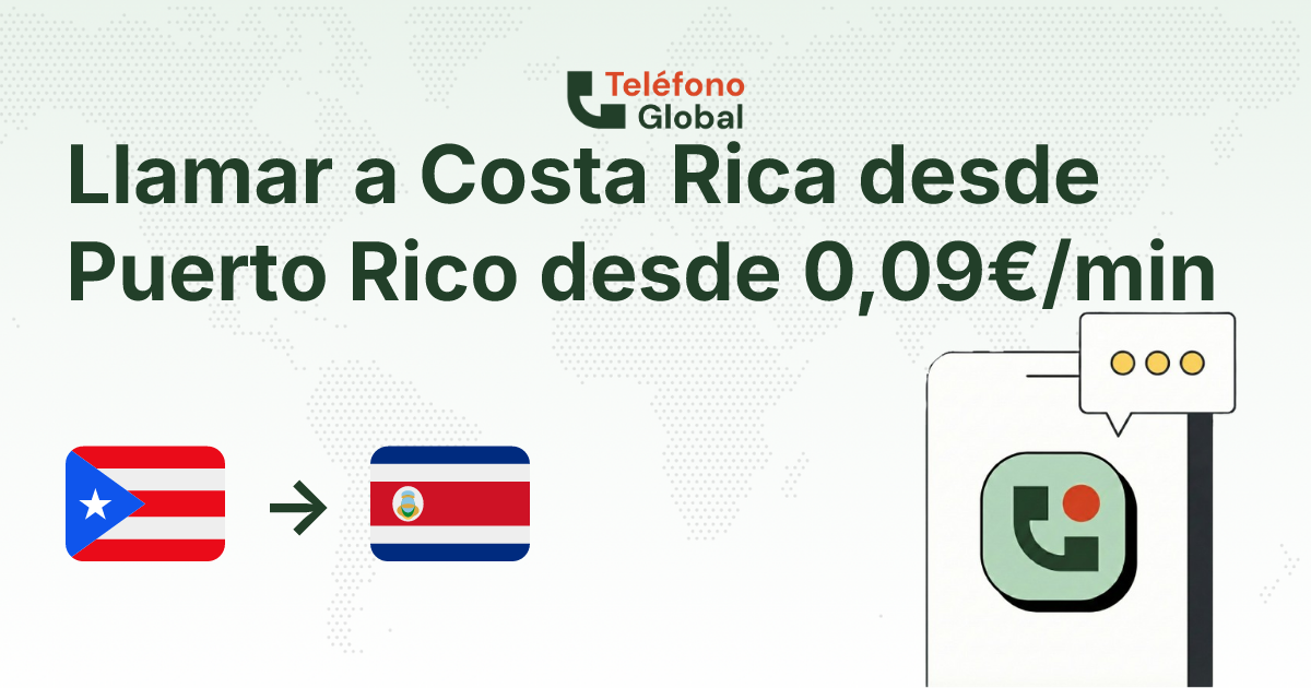 Llamar a Costa Rica desde Puerto Rico desde 0,09€/min | Teléfono Global